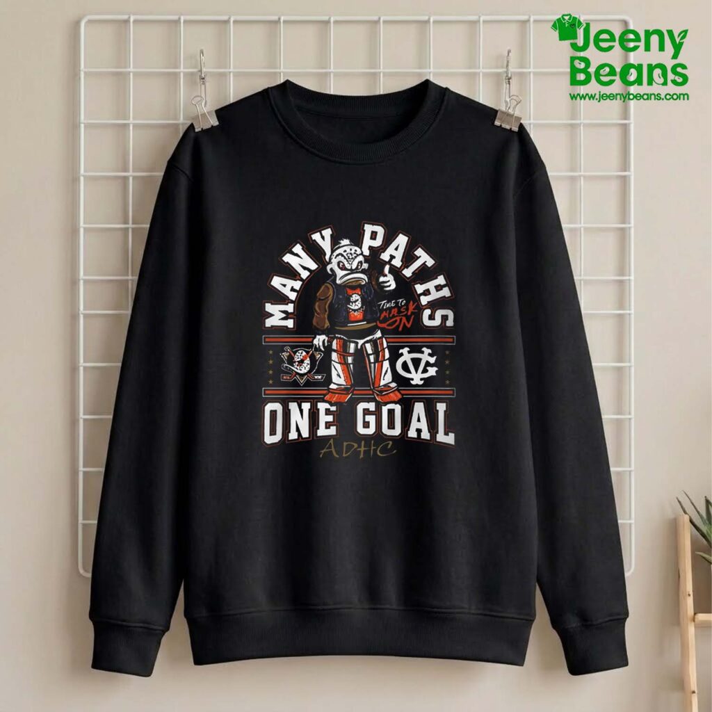 Anaheim Ducks Many Paths One Goal Shirt