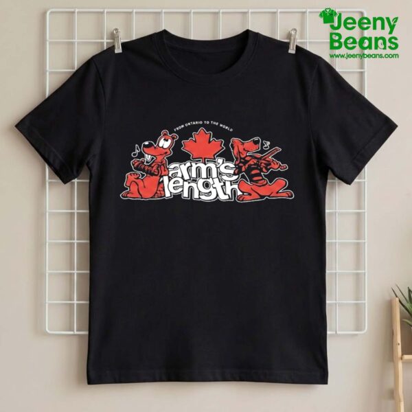 Arm's Length From Ontario To The World Shirt