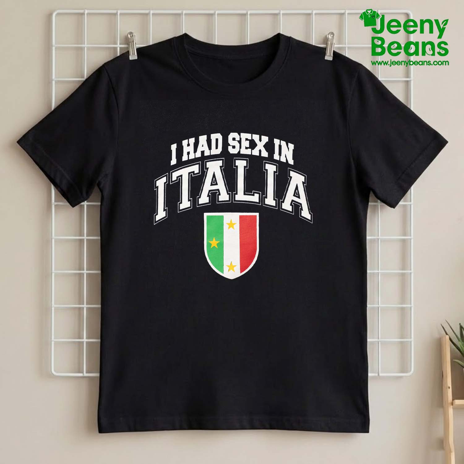 I Had Sex In Italia Shirt