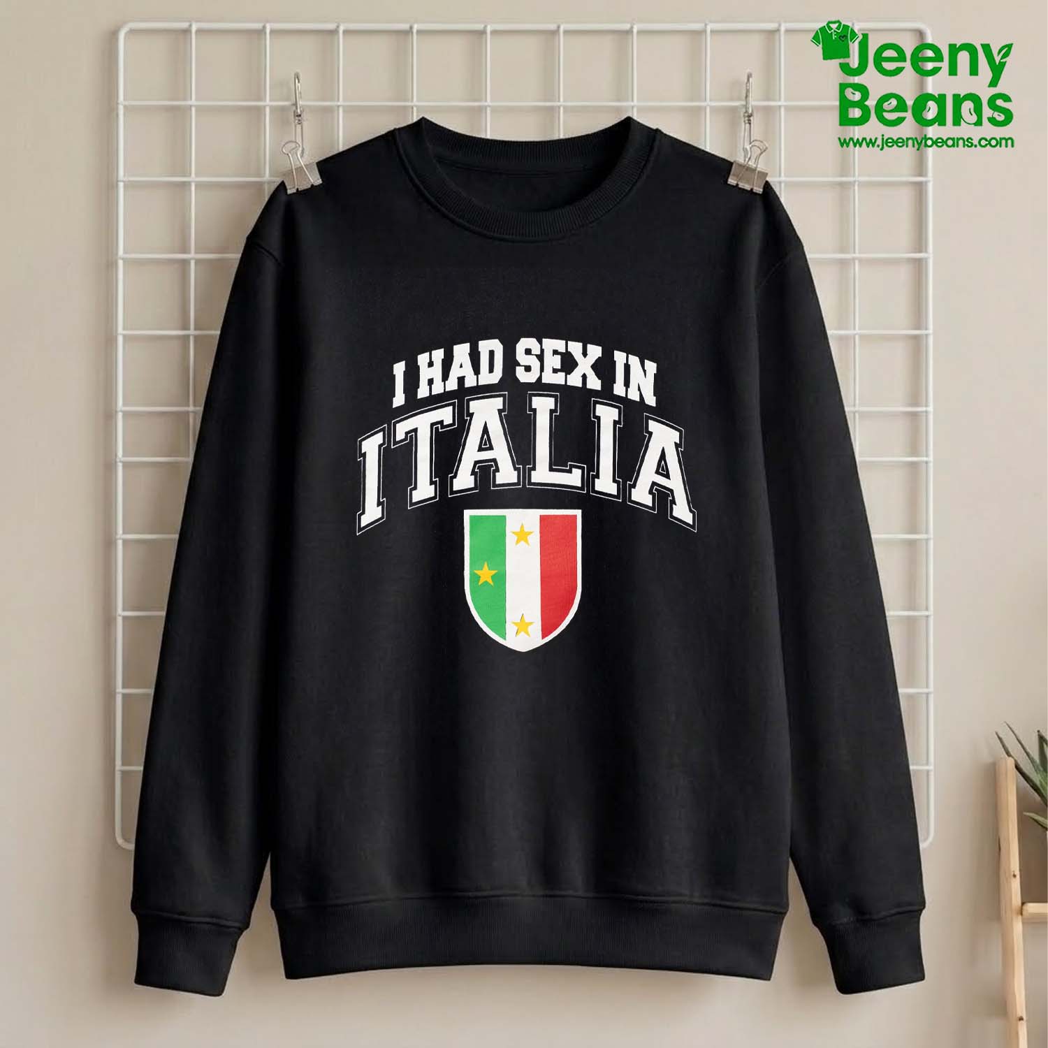 I Had Sex In Italia Shirt