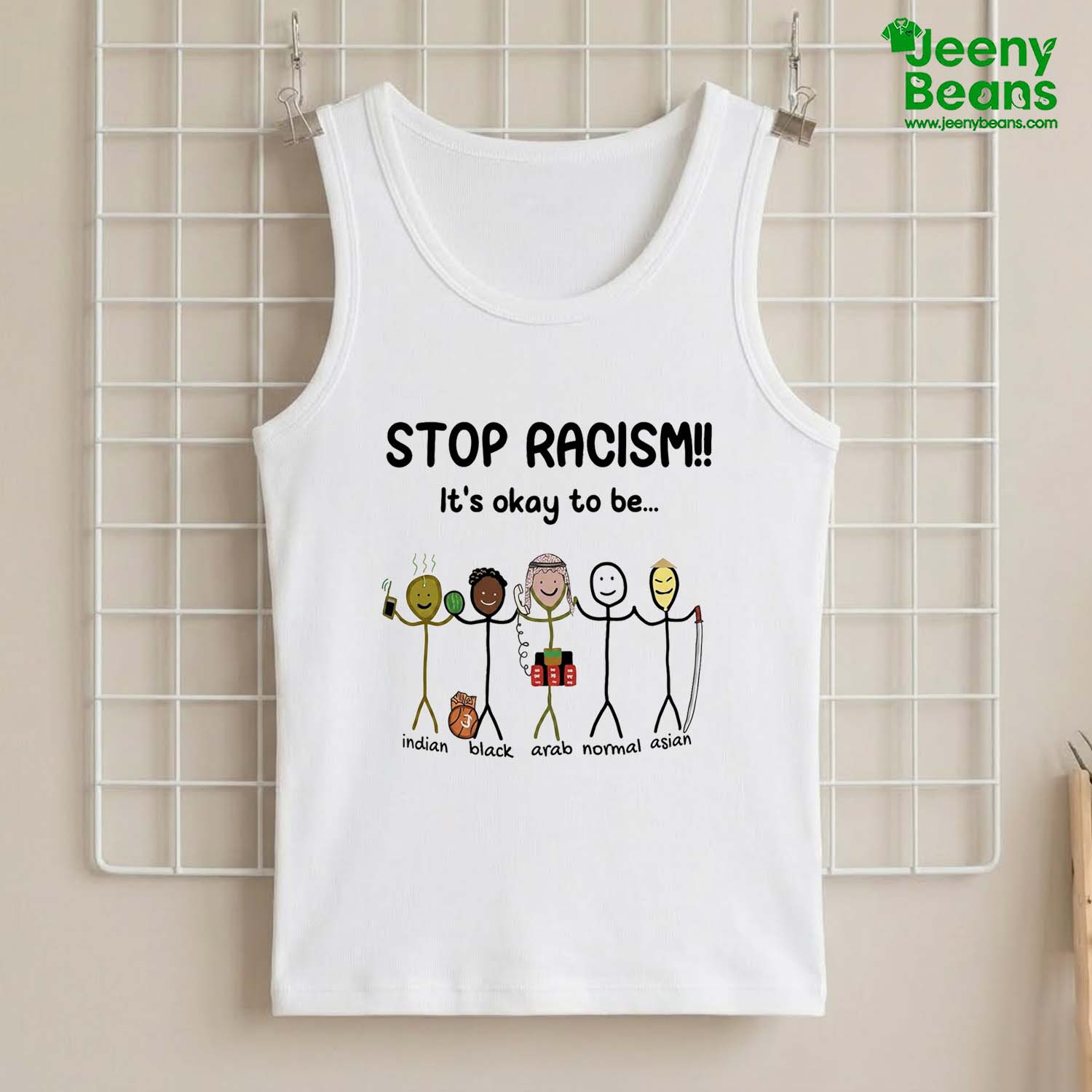 Stop Racism It's Okay To Be Indian Black Arab Normal Asian Shirt