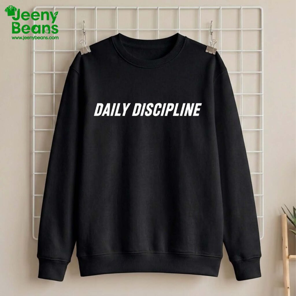 Daily Discipline Shirt