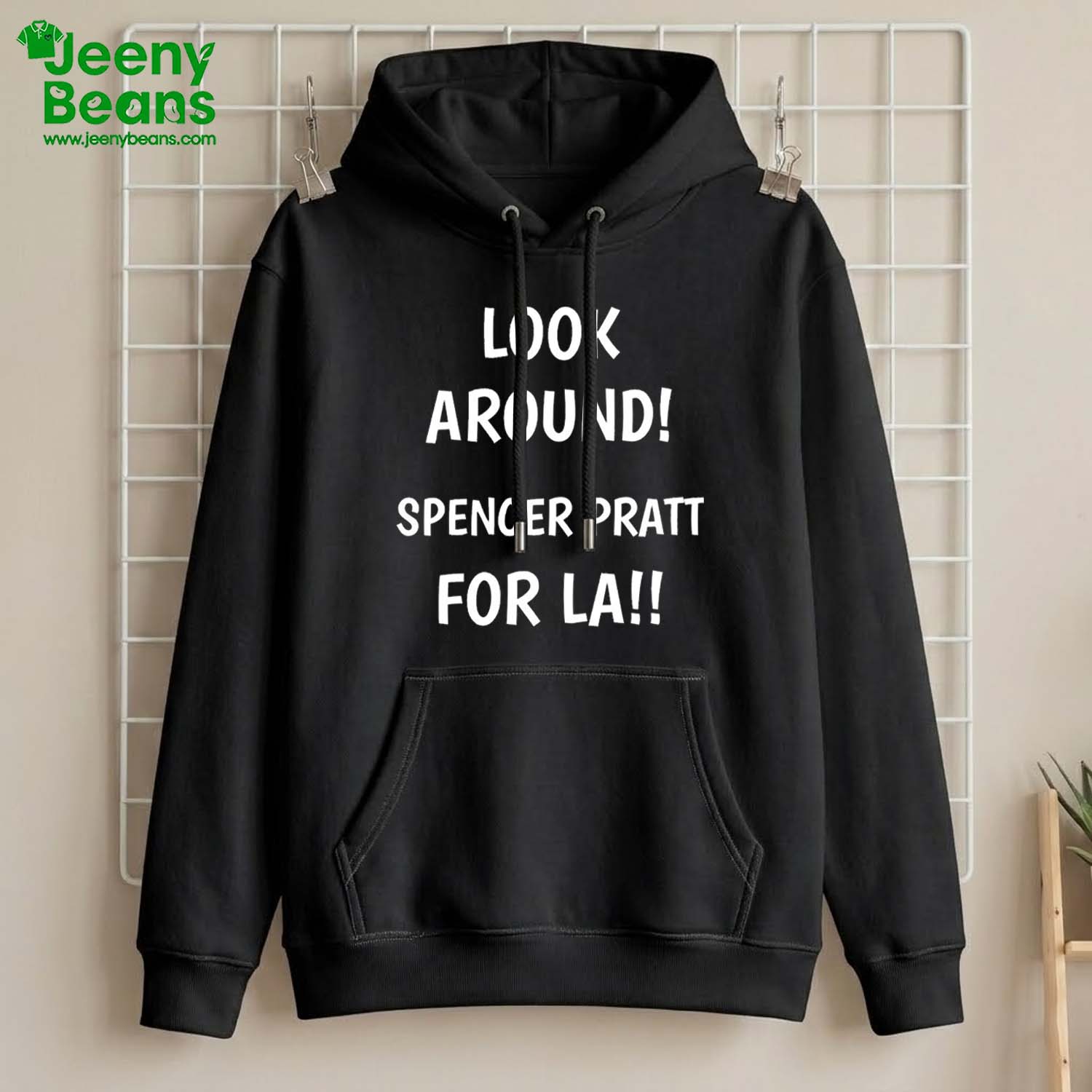 Look Around Spencer Pratt For LA Shirt