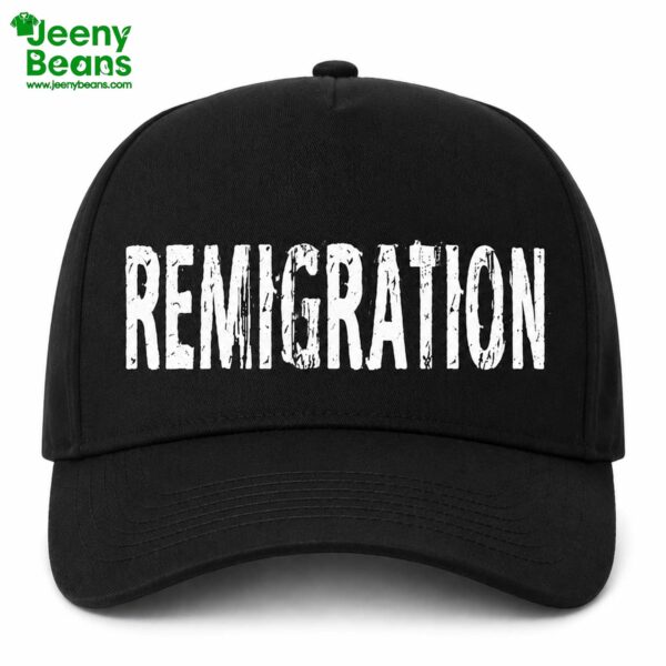 Remigration Hat
