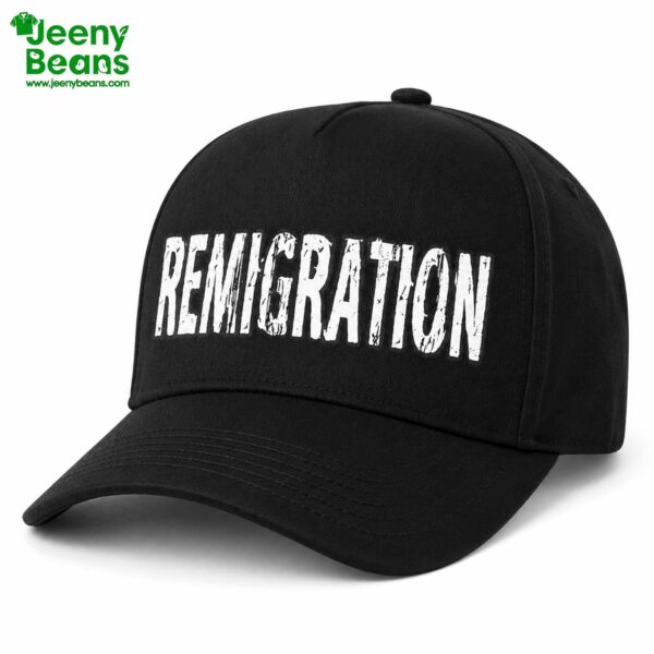 Remigration Hat