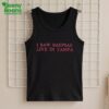 I Saw Baepsae Live In Tampa Shirt