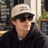 I Do Not Work Here Hat